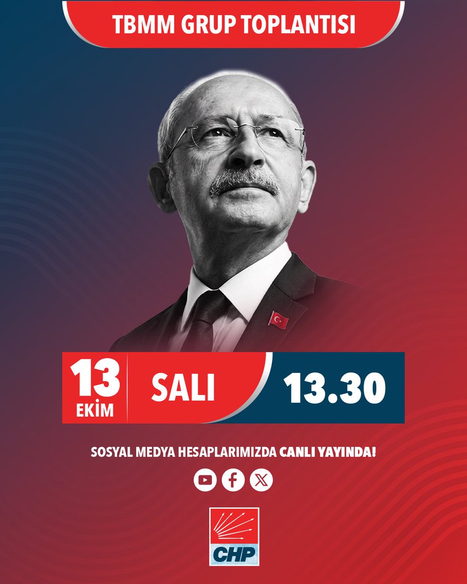 atakansmz's tweet photo. Yarın (13 Ekim 2026) saat 13.30'da Genel Başkanımız Sayın Kemal Kılıçdaroğlu, TBMM Grup Toplantısı'nda gündemi değerlendirecek. 

Grup toplantısını sosyal medya hesaplarımızdan canlı olarak takip edebilirsiniz. https://t.co/smawDcYnxN