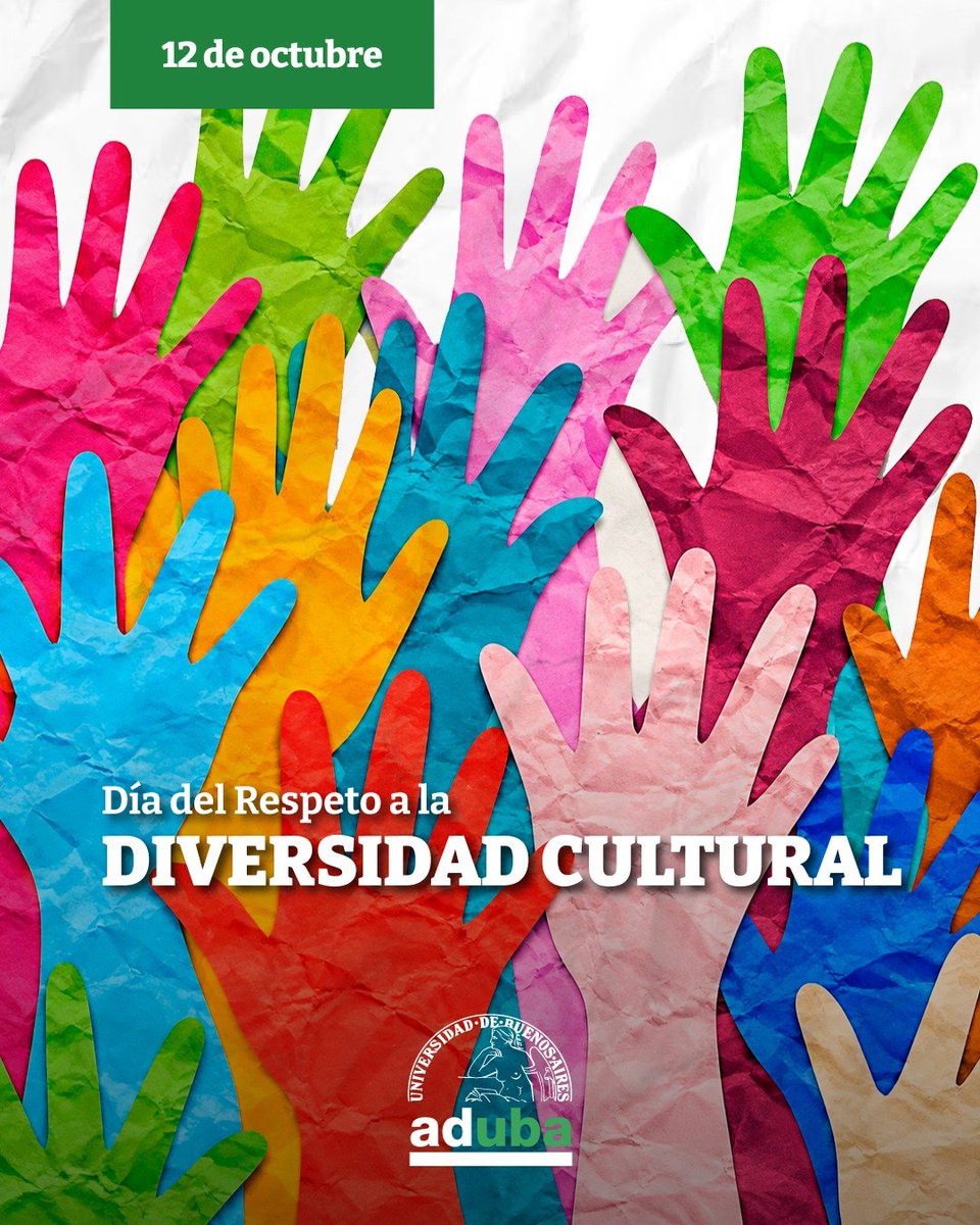 ADUBAArgentina's tweet photo. DÍA DEL RESPETO A LA DIVERSIDAD CULTURAL

Este 12 de octubre, en el Día del Respeto a la Diversidad Cultural, las y los docentes de ADUBA convocamos una vez más a promover el diálogo intercultural y el respeto por los pueblos originarios de nuestra América Latina. . https://t.co/wZVFVEBKMN