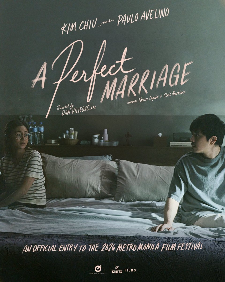 CertKap's tweet photo. LOVE IS A PROMISE. MARRIAGE IS THE TEST. 💍🔥

For better or for worse… how far would you go to save a perfect marriage?

Kim Chiu and Paulo Avelino star in A PERFECT MARRIAGE, with Eugene Domingo and Zac Sibug.

Directed by Dan Villegas.

An official entry to the 52nd Metro Manila Film Festival!

🎬 IN CINEMAS DECEMBER 25

#APerfectMarriageMMFF
#MMFF2026
#QuantumFilms
#WASDFilms