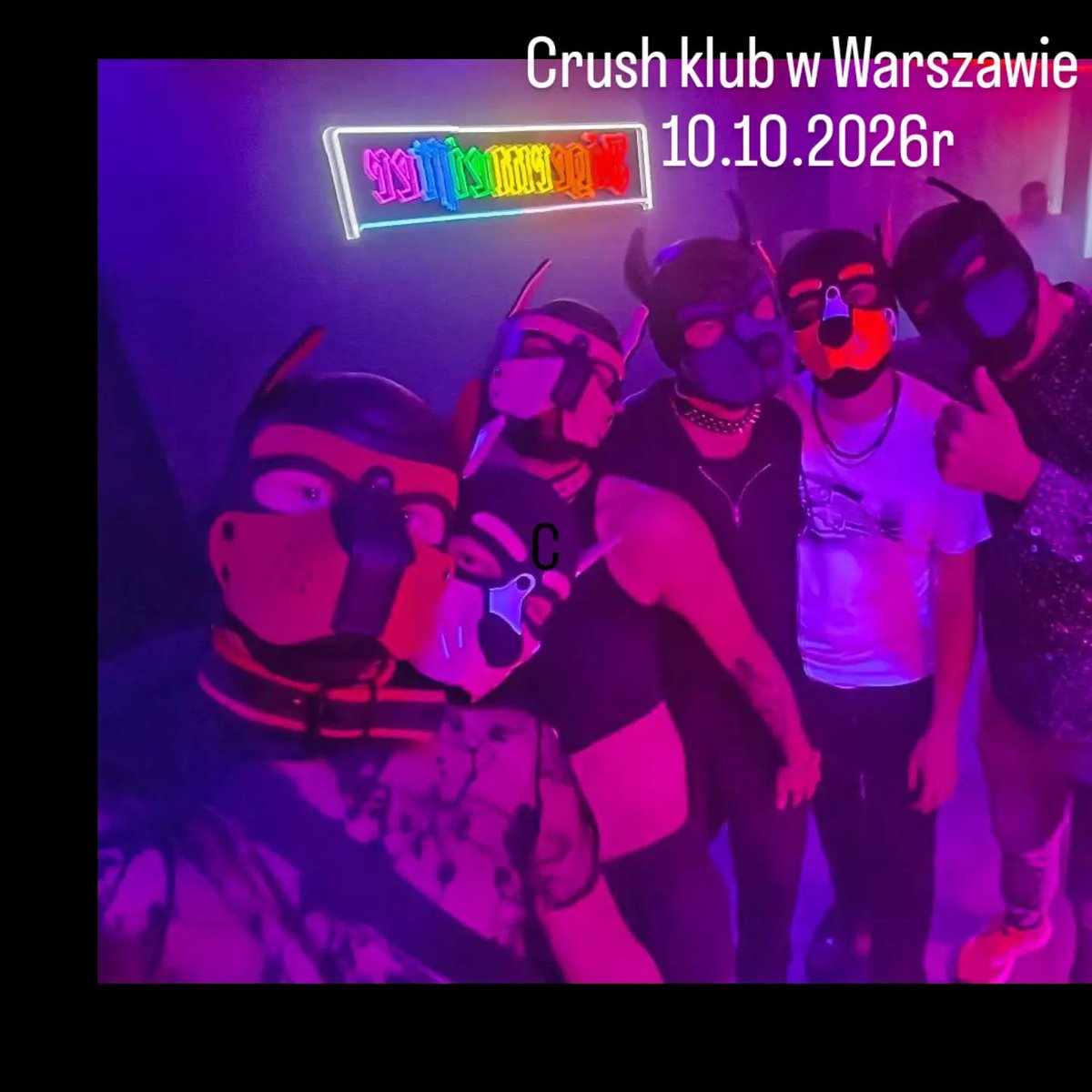 GrupaKinky's tweet photo. Crush klub w Warszawie
10.10.2026r
Dzięki za Waszą tak liczną obecność.
#Puppyplay
#Kinky
#Warszawa
#Polska
#Lgbt https://t.co/DYZASQfuCc