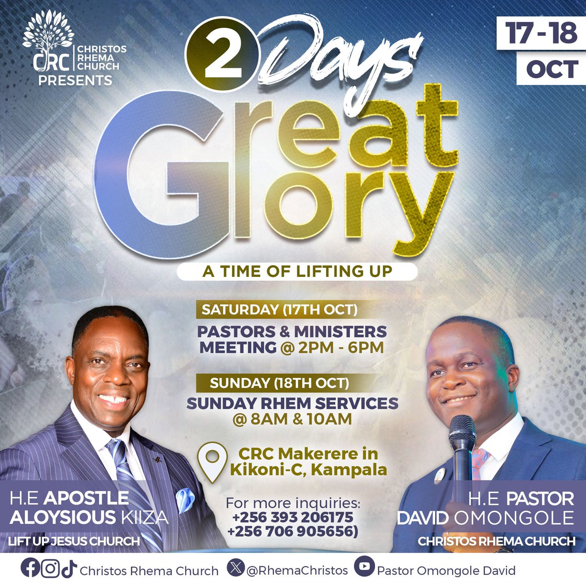 RhemaChristos's tweet photo. Get ready to be shifted to another level of glory!
Join us for the 2 DAYS OF GLORY with the H.E Pr. Alosious and H.E Pr David
🗓️17th Saturday & 18th Sunday
Everyone is invited and remember to come along with at least 2 people.
#LiftingUp
#Possession https://t.co/upLiduSdli