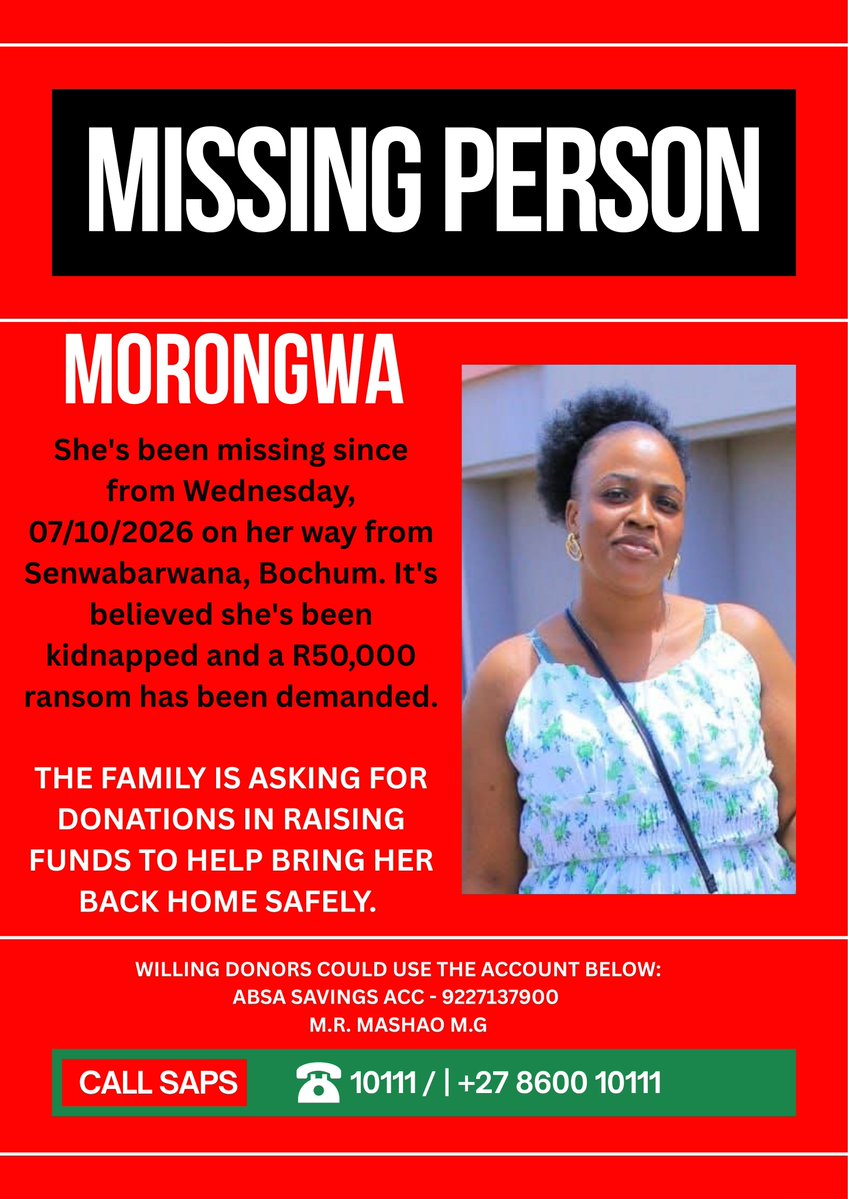Matome_Kay's tweet photo. Morongwa's family is pleading for help from all in trying to find her and bring her back home safely. The suspected kidnappers are demanding a ransom of about R50,000.00 and keep pushing the family. Any little donation will go a long way. We need your help, Mzansi.
Anyone who may have information that could help find Morongwa, please call the police.