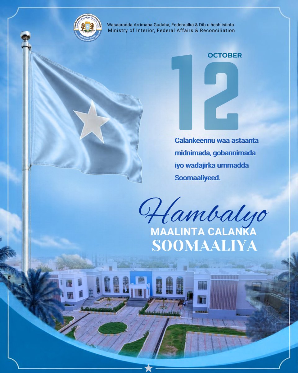 MoIFARSomalia's tweet photo. Happy Somali Flag Day!

For 72 years, the Somali flag has stood as a symbol of our shared identity, sovereignty and national aspirations. First raised as a vision of unity, it continues to represent the hope of a peaceful, united and prosperous Somalia.

The Ministry of Interior, Federal Affairs and Reconciliation joins Somalis everywhere in commemorating this historic day and honouring the generations whose sacrifices shaped our nationhood.

As Somalia continues to strengthen its institutions, advance reconciliation and build a more inclusive federal system, our flag reminds us that national unity is both a shared heritage and a collective responsibility. It calls on every generation to look beyond differences, uphold our common identity and contribute to a future built on peace, mutual respect and national solidarity.

One flag. One nation. One shared future. 🇸🇴

#SomaliFlagDay 
#NationalUnity