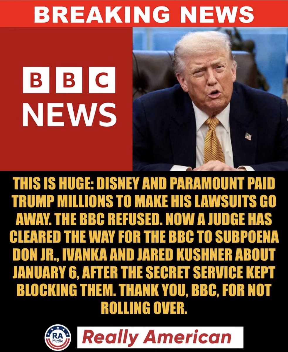 AnnieForTruth's tweet photo. This is awesome! Trump sued (as he always does) the BBC for defamation, and expected them to fold like a cheap rug or as American networks did! Instead, the BBC fought back and refused to pay a cent! Now, a judge has cleared the way to subpoena Don Jr, Ivanka and Jared Kushner about January 6. Get your popcorn ready, discovery will be delicious! My guess is he will drop the lawsuit like a hot potato! 🤣