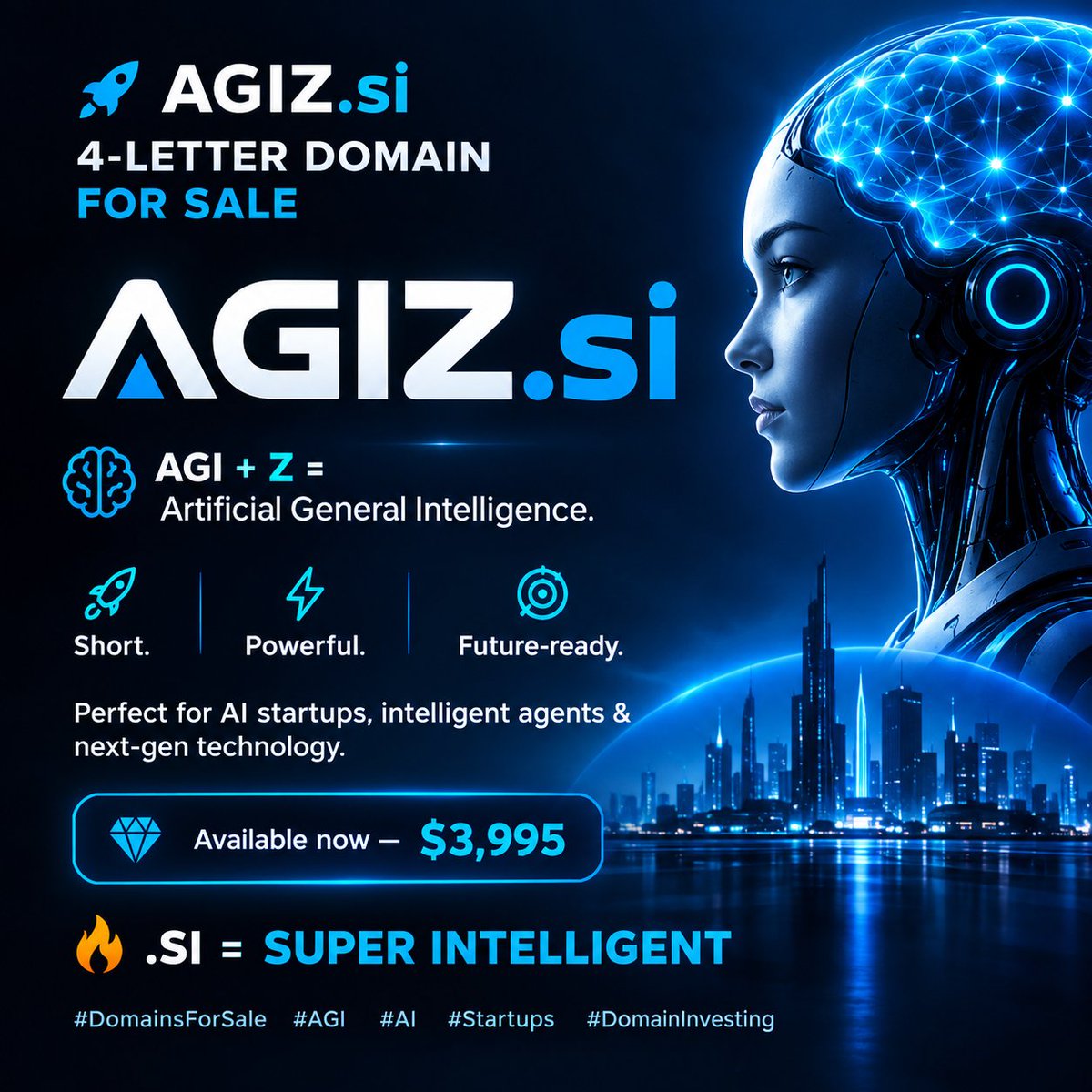 YacineZarr's tweet photo. 🚀 https://t.co/TS3tyVCQgZ — 4-LETTER DOMAIN FOR SALE

🧠 AGI + Z = Artificial General Intelligence.

Short. Powerful. Future-ready. Perfect for AI startups, intelligent agents &amp; next-gen technology.

💎 Available now — $3,995

#DomainsForSale #AGI #AI #Startups #DomainInvestin https://t.co/CzjanfoTHI