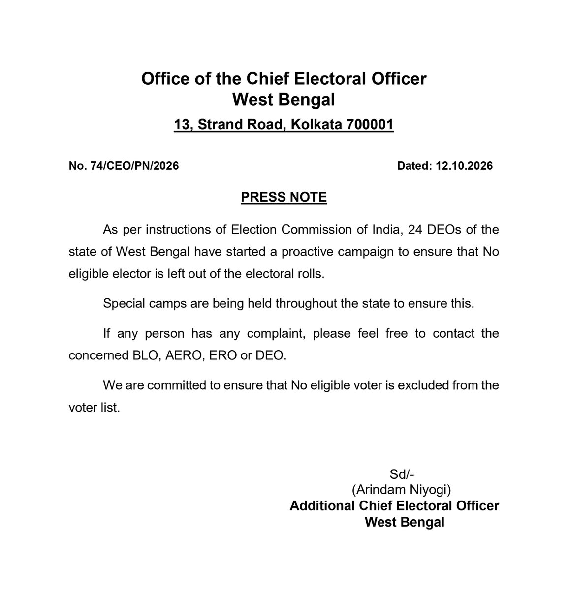 CEOWestBengal's tweet photo. As per instructions of Election Commission of India, 24 DEOs of the state of West Bengal have started a proactive campaign to ensure that No eligible elector is left out of the electoral rolls.
#PressNote 
@ECISVEEP
@SpokespersonECI
@PIBKolkata
@AIRKolkata https://t.co/f5daQRAtcK