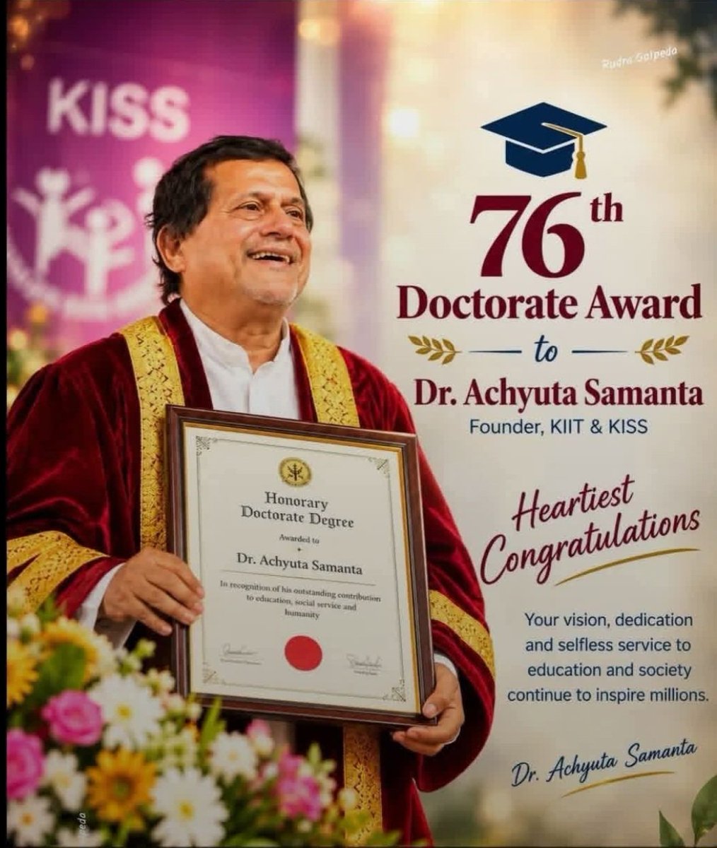 Binaya91's tweet photo. Honoring a true visionary! Warmest congratulations to Dr. Achyuta Samanta on being awarded his 76th Honorary Doctorate. Thank you for your selfless service and tireless dedication to society. 👏
#AchyutaSamanta 
#kiituniversity https://t.co/ZLRbWvvUZz
