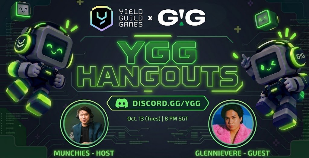 YieldGuild's tweet photo. 🚀 Welcome to YGG Hangouts! 🚀

Squad up, questers! We're pulling up to the YGG Live Stage with @gigrewards to show you how to turn quests into real earnings and what's new on GIG!

Event Details:

 📅 Tue, Oct. 13, 8:00 PM SGT
 🎮 Live walkthrough + updates on GIG
 💰 150,000 GIG points up for grabs!
 ❓ Q&A to close out the night
 📌 Where: https://t.co/4OvGKRQhsU -> YGG Live Stage

Clear your schedule, bring your questions, and see you on stage! Let's get you earning! 🤝