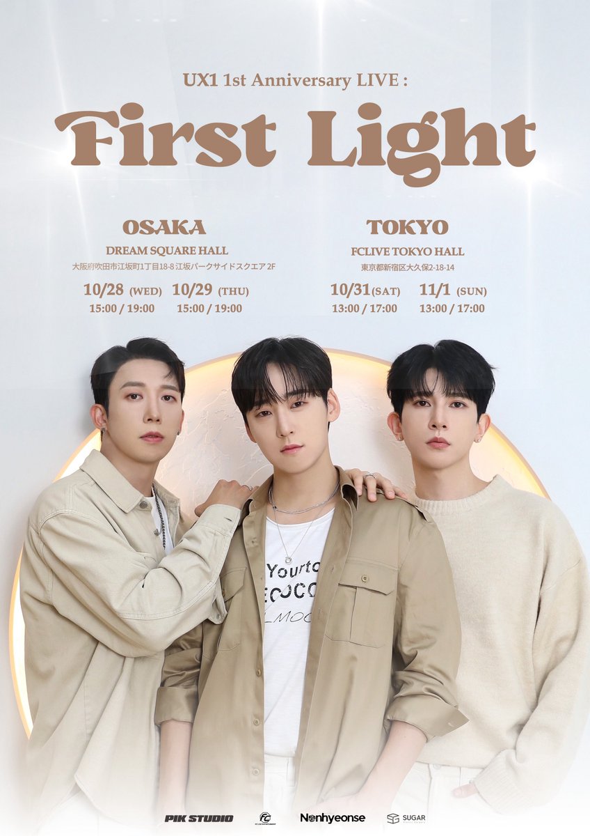 FCLIVE_official's tweet photo. [📢]
UX1 1st Anniversary LIVE: First Light

公演終了後の特典会のお知らせをアップロードいたしました🆙

📍大阪：DREAM SQUARE HALL
🗓10月28日(水)・10月29日(木)

📍東京：FCLIVE TOKYO HALL
🗓10月31日(土)・11月1日(日)

🔗詳細はこちら
https://t.co/PD8aPJx3f1

#HOON #KEVIN #KISEOP #훈 #케빈 #기섭 #フン #ケビン #キソプ
@ux1_official 
@HooN91y @kevinwoo91 @KiSSeop91