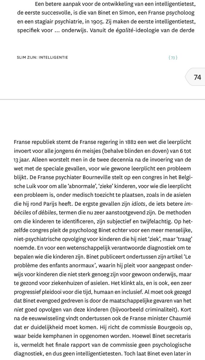 wduyck's tweet photo. Dirk Draulans in Knack: de (eerste) IQ test van Binet was "louter opgesteld om toegepast te worden op hogeropgeleide blanke mannen". In realiteit werd de Binet IQ test ontwikkeld voor kinderen met leermoeilijkheden (zie uittreksel uit mijn boek), bij de invoering van de Franse leerplicht, net vanuit de sociale égalitégedachte. Het omgekeerde van wat Draulans hier dus beweert. Wat is het niveau van wetenschapsjournalistiek (en bij uitbreiding van het hele intelligentiedebat) bedroevend...
