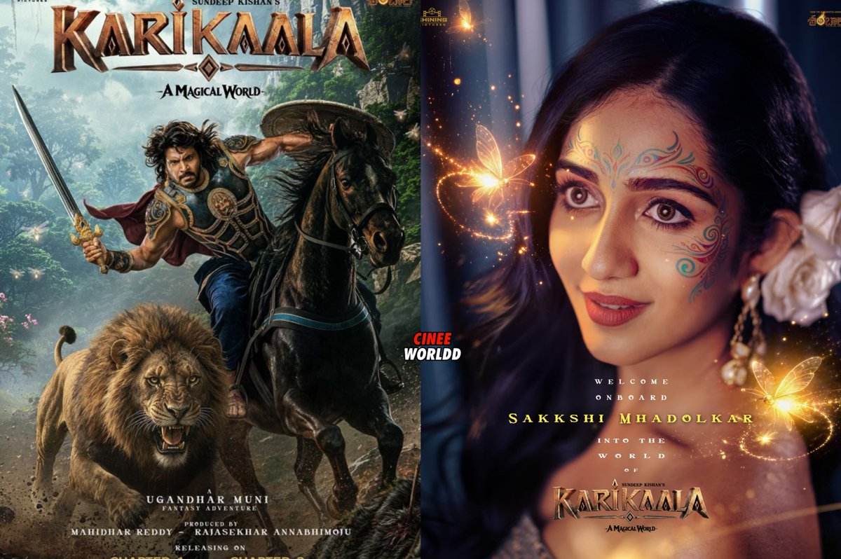 Cinee_Worldd's tweet photo. #SakkshiMhadolkar Enters the Magical World of SundeepKishan’s #Karikaala ✨

Chapter 1 arrives in theatres on July 2, 2027, followed by Chapter 2 on October 28, 2027, in Telugu, Tamil &amp; Hindi.

Directed by #Ugandharmuni and produced by @bhavanidvd &amp; @Mahidhar2003.

@sundeepkishan https://t.co/1KLJWbVOu8