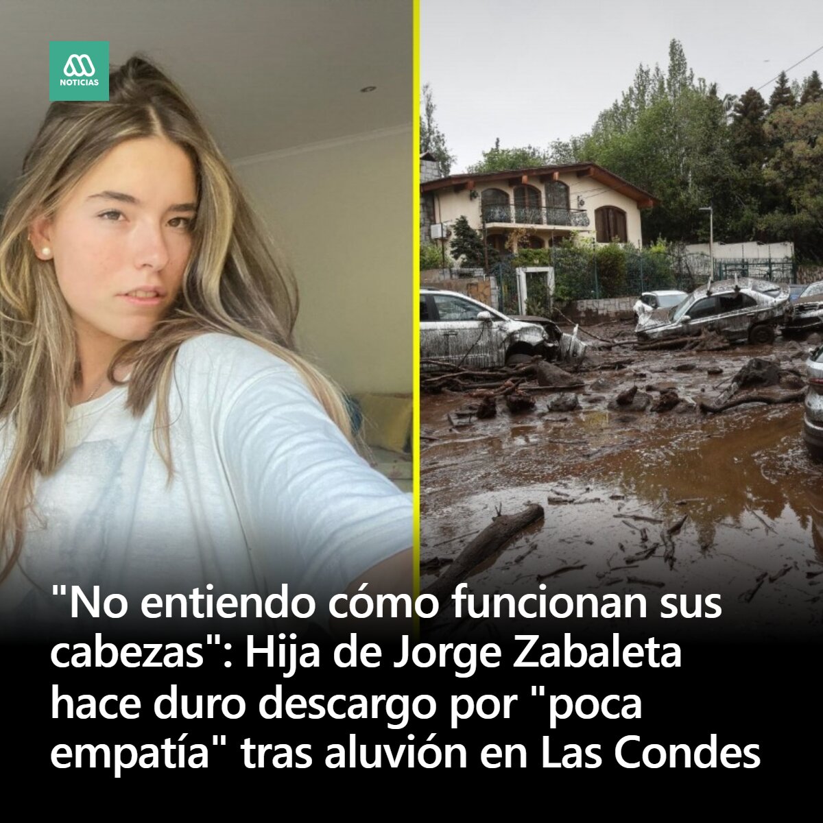 meganoticiascl's tweet photo. Milagros Zabaleta, influencer e hija del actor Jorge Zabaleta, realizó un duro descargo en sus redes sociales acusando la poca empatía tras el aluvión que afectó a Las Condes. https://t.co/y5yEBhDeum
