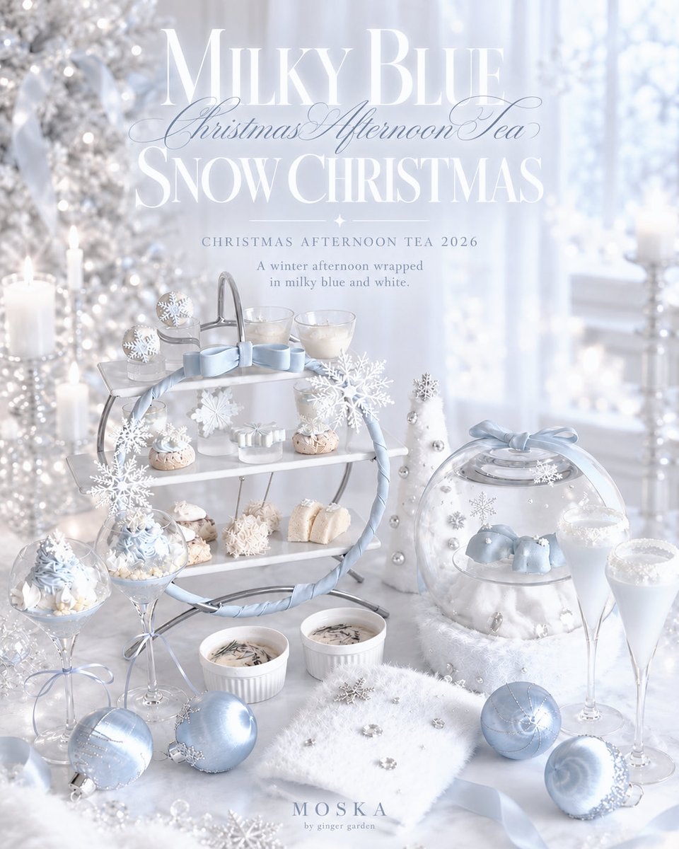 _GingerGarden_'s tweet photo. ❄️🪞 ❄️🪞 ❄️🪞 ❄️🪞 ❄️🪞 ❄️🪞 
.
           ❄️ 水色 × 雪 の世界❄️ 
.
水色のクリスマス アフヌン❄️🩵
スノードームに飾られたブルーリボンのケーキや、スノーブルークリスマスツリーのパフェも❄️🥂✨
❄️🪞 ❄️🪞 ❄️🪞 ❄️🪞 ❄️🪞 ❄️🪞
店舗❄️モスカ
期間🪞11/1-12/31
予約❄️https://t.co/ZaZidVYAt8 https://t.co/MtDFBmNext