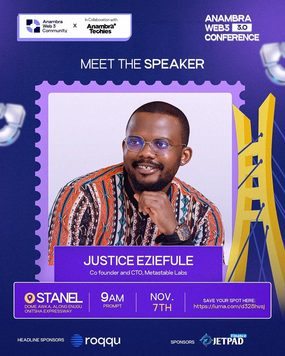 Anambraweb3's tweet photo. 🚨 SPEAKER ANNOUNCEMENT!

We’re excited to welcome Justice Eziefule, Co-Founder & CTO of Metastable Labs, as a speaker at Anambra Web3 Conference 3.0! 

Get ready for insights, meaningful conversations, and a closer look at the future of Web3.

📍 Stanel Dome, Awka
📅 November 7, 2026  
🌊 The Next Wave of Decentralization

🎟️ Register FREE: https://t.co/GhQ88NYR4G

Join us in welcoming @meisterjustice handle to Anambra! 🚀