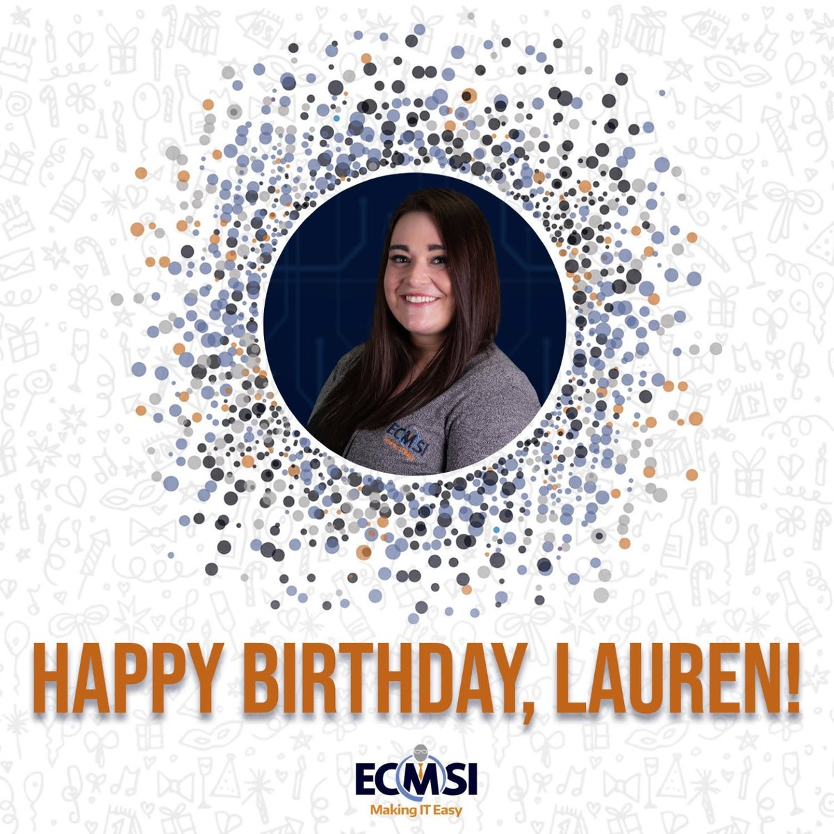 ecmsitech's tweet photo. Wishing a very #happybirthday to Marketing Director, Lauren!! 🎉🎈🎁 https://t.co/QCS66Rmc4O