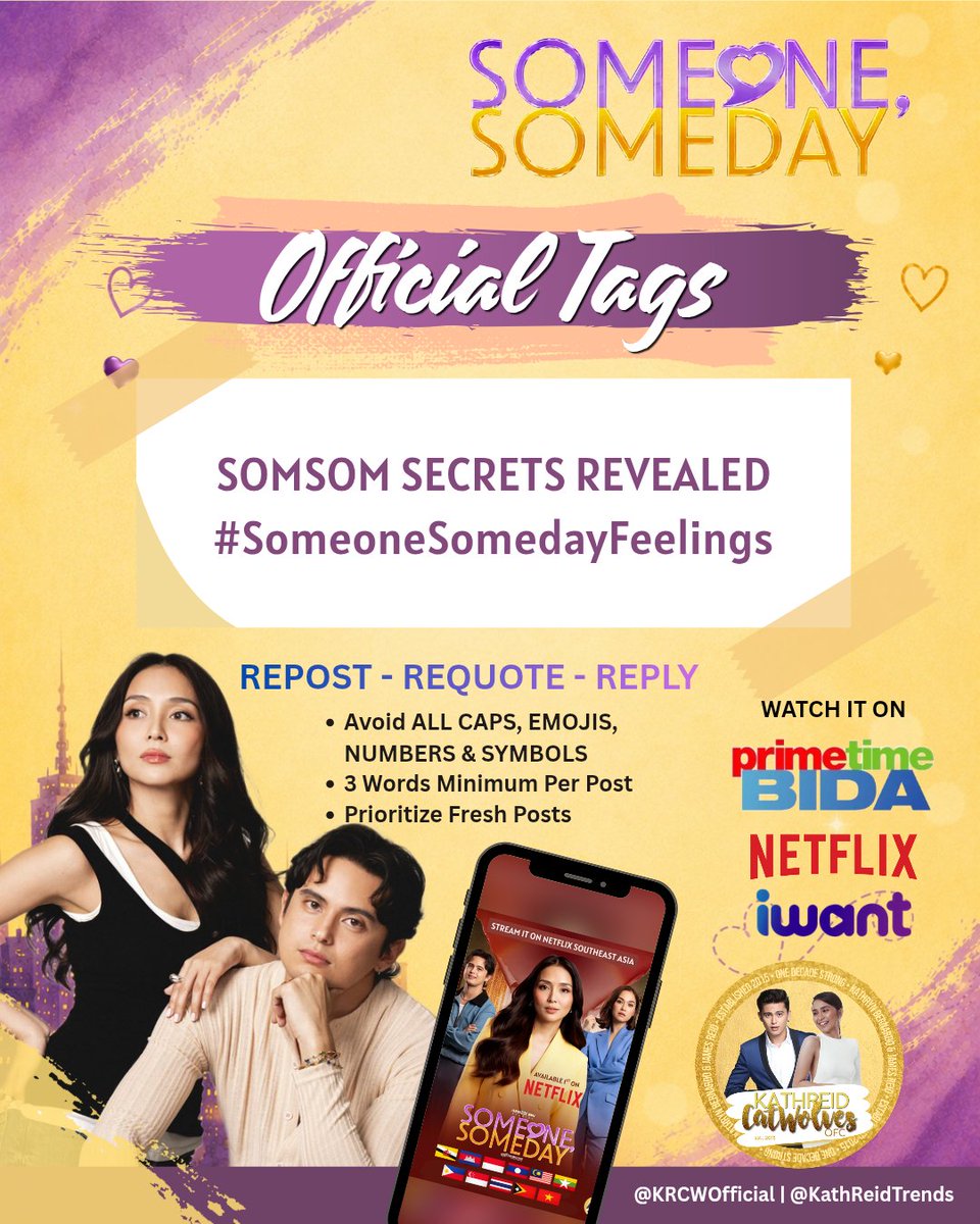 KRCWOfficial's tweet photo. Simula na ng tensyon ngayong gabi. 

Tara sama sama tayong manuod at makisayo. Trending party starts at 8:30PM

Official tags:

SOMSOM SECRETS REVEALED
#SomeoneSomedayFeelings 

Reminders:
- No numbers, emoji or symbols
- No all caps except for the tagline
- Minimum of three words per post
- Repost, quote, like, reply and repeat
Sama sama tayong manuod 8:45PM sa ating kapamilya channel.

@DreamscapePH @bernardokath @min_bernardo @KATHTropaOFC @REIDersOfficial