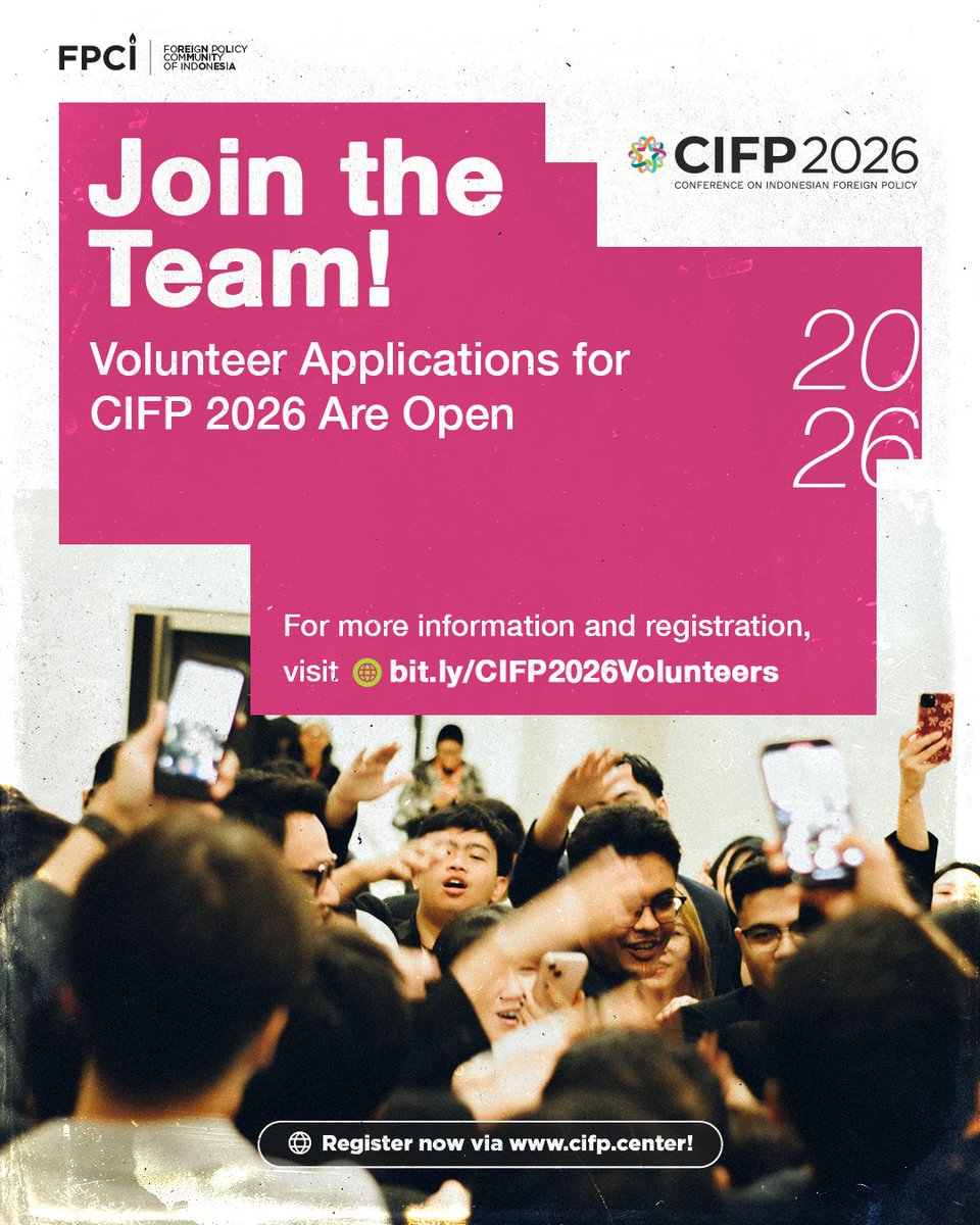 fpcindo's tweet photo. Be part of something bigger—join the CIFP 2026 Volunteer Team!

As the Conference on Indonesian Foreign Policy (CIFP) celebrates its 10th Edition, we’re looking for passionate and dedicated individuals to help bring the world’s largest foreign policy conference to life.

Explore the available roles and requirements, and submit your application now at https://t.co/Uzx1gVyXOB. Be part of the team that makes #CIFP2026 happen!
