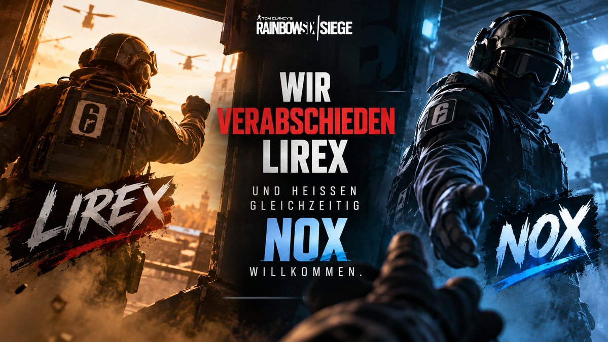 L8_eSports_'s tweet photo. π΄ FAREWELL @LirexFPS | WELCOME @NOx_Dylan π΅
Danke, Lirex, fΓΌr deinen Einsatz und die gemeinsame Zeit! β€οΈ Wir wΓΌnschen dir alles Gute! π€
Gleichzeitig begrΓΌΓen wir Nox in unserem R6-Team! ππ₯Wir freuen uns auf die Zusammenarbeit.
#R6Siege #Esports #RosterUpdate https://t.co/6agAonBJxe