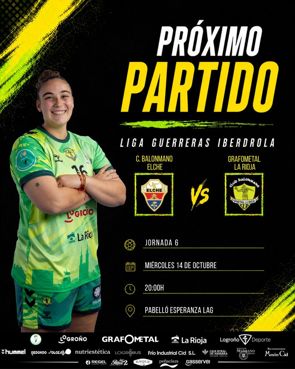 BMSportingLR's tweet photo. 🔥 PRÓXIMO PARTIDO 🔥

🏆 LIGA GUERRERAS IBERDROLA 26/27

➡️ Jornada 6
📅 Miércoles 14 de octubre
🕕 20:00 h
🆚️ @cbm_elche
🏟️ Pabelló Esperanza Lag
📺 YouTube: Balonmamo Elche
 
¡Seguimos luchando juntas!

#SienteSporting💚💛 @IberdrolaDHF https://t.co/9h1BnqHg96