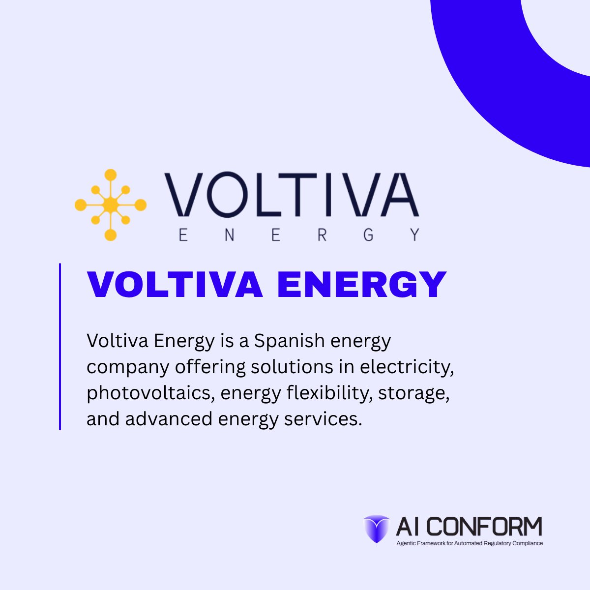 AICONFORM's tweet photo. 📍 Meet @VoltivaEnergy, leader of #AICONFORM’s energy pilot. The use case explores GDPR, NIS2 and eIDAS 2.0 compliance, privacy-preserving reporting and trusted digital transactions.  
🔗 https://t.co/XVTUN3s471
#Energy #DigitalEurope https://t.co/Xm97ihhEti