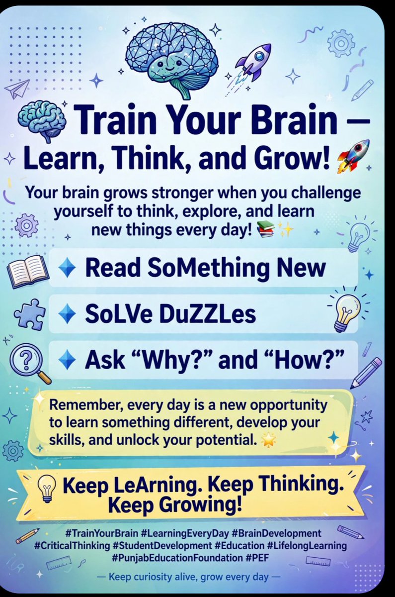GGPSMianiJ2nnw's tweet photo. 🧠 𝗧𝗿𝗮𝗶𝗻 𝗬𝗼𝘂𝗿 𝗕𝗿𝗮𝗶𝗻 — 𝗟𝗲𝗮𝗿𝗻, 𝗧𝗵𝗶𝗻𝗸, 𝗮𝗻𝗱 𝗚𝗿𝗼𝘄! 🚀
#TrainYourBrain #LearningEveryDay #BrainDevelopment #CriticalThinking #StudentDevelopment #Education #LifelongLearning #PunjabEducationFoundation #PEF https://t.co/AhiMtcKpmY