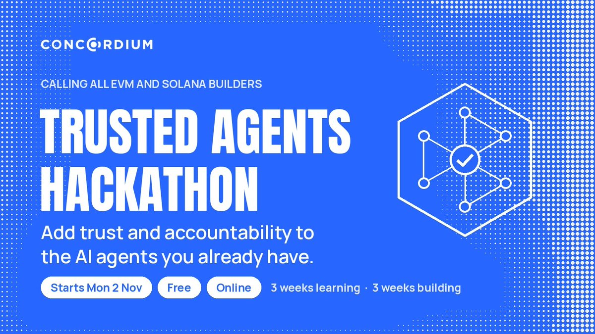 encodeclub's tweet photo. Get ready to build AI agents that people can trust...

The Concordium Trusted Agents Hackathon starts 2 Nov:

📚 3 weeks learning: 6 live workshops with @Concordium
🛠 3 weeks building on testnet, with mentors

Free, online, no blockchain experience needed ↓ https://t.co/9u0NSIIWNa