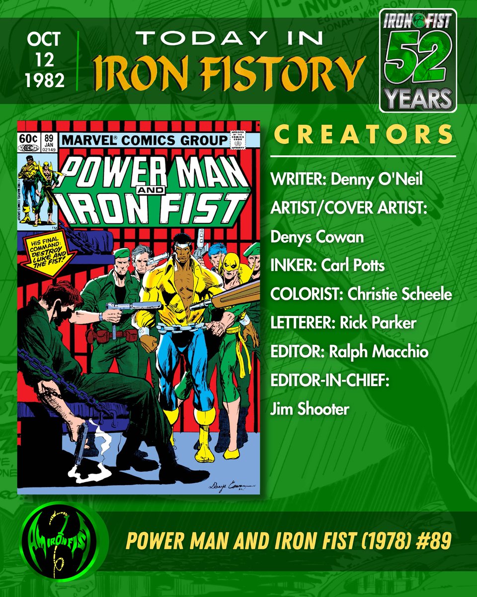 iamironfist23's tweet photo. Today in Iron Fistory! POWER MAN AND IRON FIST (1978) #89 went on sale Oct. 12, 1982.👊
WRITER: Denny O'Neil
ARTIST/COVER ARTIST: Denys Cowan
INKER: Carl Potts
COLORIST: Christie Scheele
LETTERER: Rick Parker
EDITOR: Ralph Macchio
EDITOR-IN-CHIEF: Jim Shooter
#IronFist #PowerMan #LukeCage #HeroesForHire #Marvel