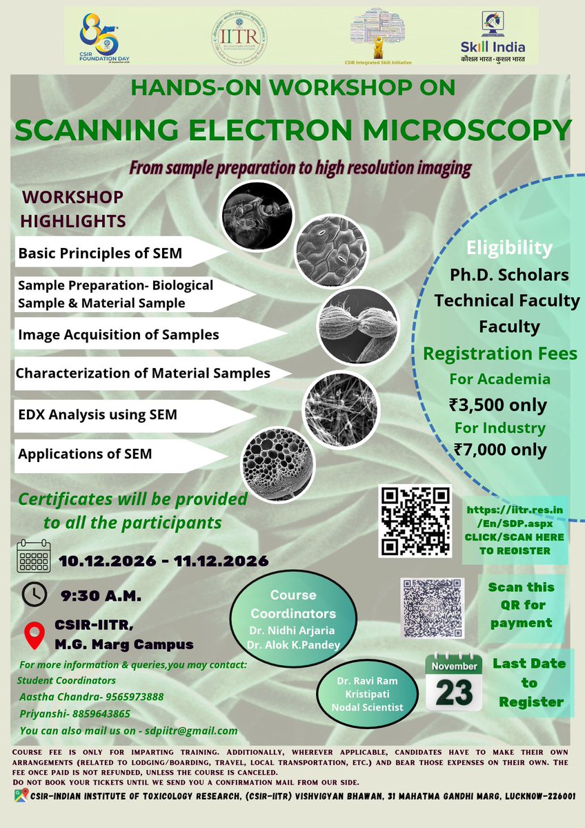 IitrSdp's tweet photo. ✨ATTENTION LIFESCIENCE STUDENTS!✨
#microscopy #microscopyworkshop #scanningelectronmicroscopy #electronmicroscopy #edxanalysis #samplepreparation #applicationsofmicroscopy #imageacquisition
#skillindia #csirintegratedskillinitiative #csir #csiriitr #iitr #85yearsofcsir https://t.co/GLLIryuQev