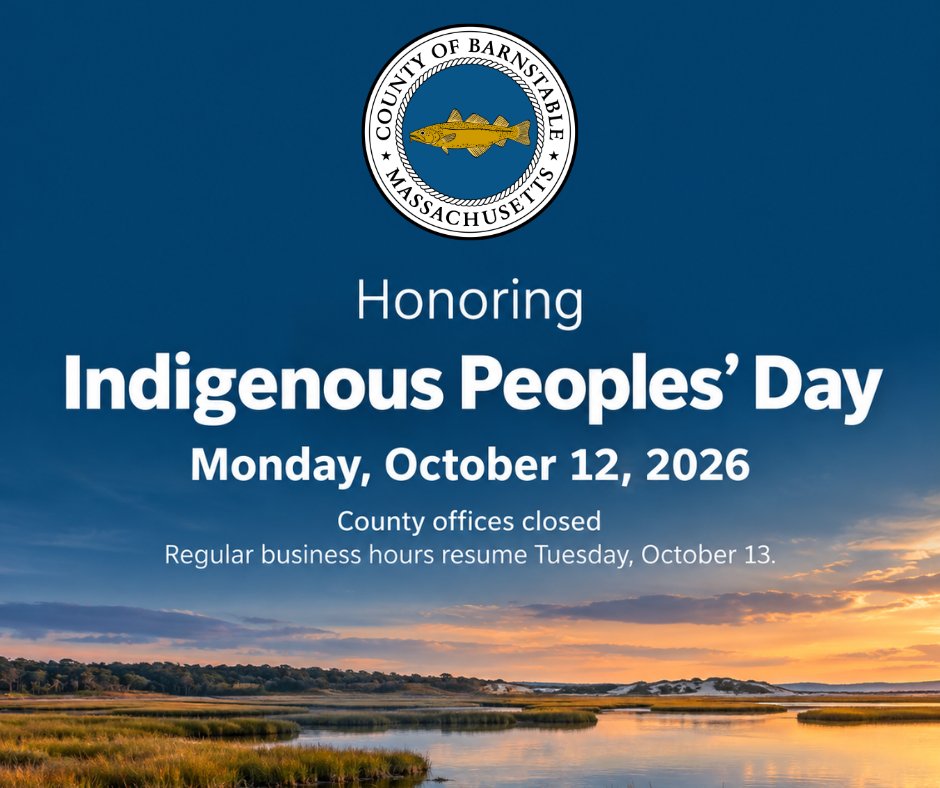 CapeCodGov's tweet photo. Barnstable County offices are closed today for Indigenous Peoples’ Day and reopen Oct. 13.

We honor Indigenous peoples’ history, cultures and ongoing contributions, including the Mashpee Wampanoag Tribe and Wampanoag communities with enduring ties to Cape Cod. https://t.co/Mn9ppxgZsj