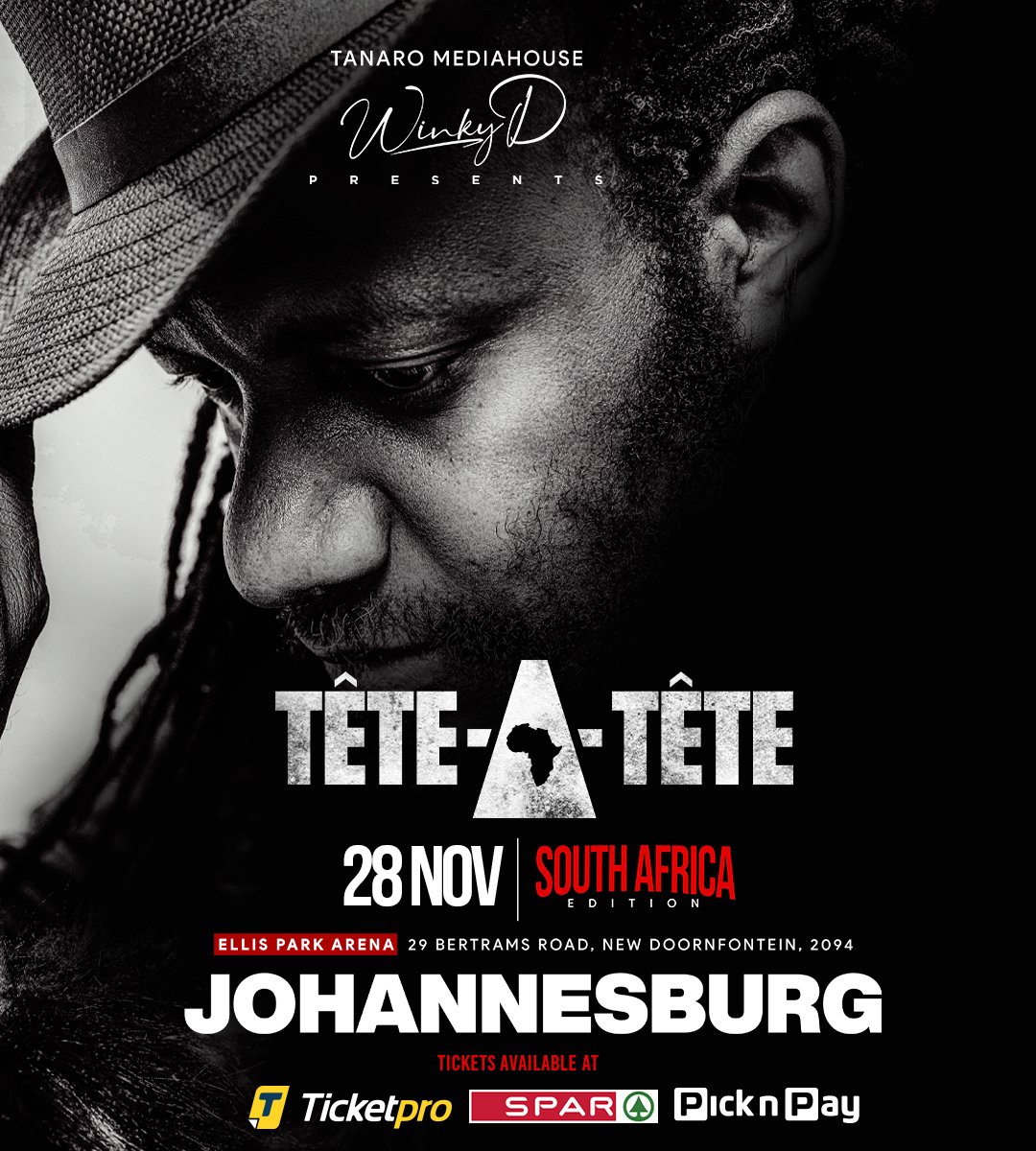 winkydonline's tweet photo. 🇿🇦 SOUTH AFRICA, I'M COMMMMIIING 🔥🔥

🎟️ EARLY BIRD TICKETS ARE NOW ON SALE!

The TÊTE-À-TÊTE SA EDITION is coming to ELLIS PARK, JOHANNESBURG on 28 NOVEMBER 2026! 🇿🇦

🎫 TICKET PRICES
🔥 STANDARD — R300
🔥 VIP — R800
🔥 VVIP — R1,500

🎟️ Tickets available at SPAR, Pick n Pay & Ticketpro.

Secure your tickets now through the LINK BELOW AND
BE PART OF THE EXPERIENCE! 🔥

https://t.co/BwBMwB4mIt