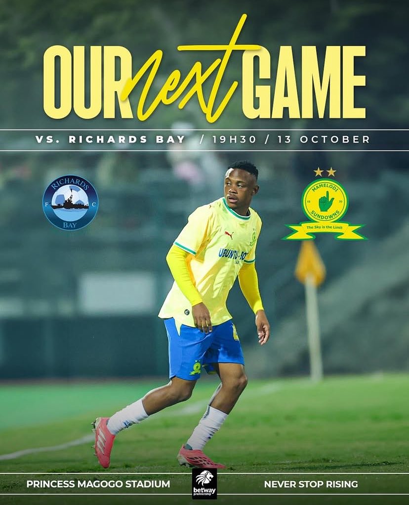 SundownsZone's tweet photo. Back to business Masandawana🟡

Our next Match
🆚Richards Bay
📆13 October 2026
⏰19H30
🏟️Princess Magogo Stadium
📺Supersport 

#Sundowns #NeverStopRising #BetwayPrem https://t.co/Apij8wt0Ri