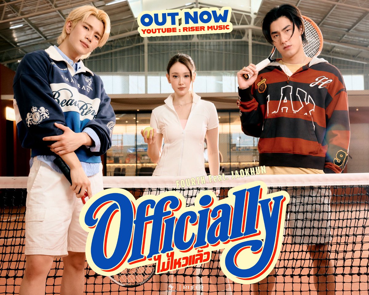 RiserMusic's tweet photo. ไม่ไหวแล้ว (Officially) - FOURTH Feat. JAOKHUN
OUT NOW! 🎾💘

📺 YouTube : RISER MUSIC
📎 https://t.co/XJ6t9yqMIe
🎧 &amp; ALL STREAMING

#OfficiallyFOURTHmv
.
#OfficiallyFOURTH
#Fourthnattawat
#JAOKHUN
#RISERMUSIC https://t.co/1YkIn4yUVY
