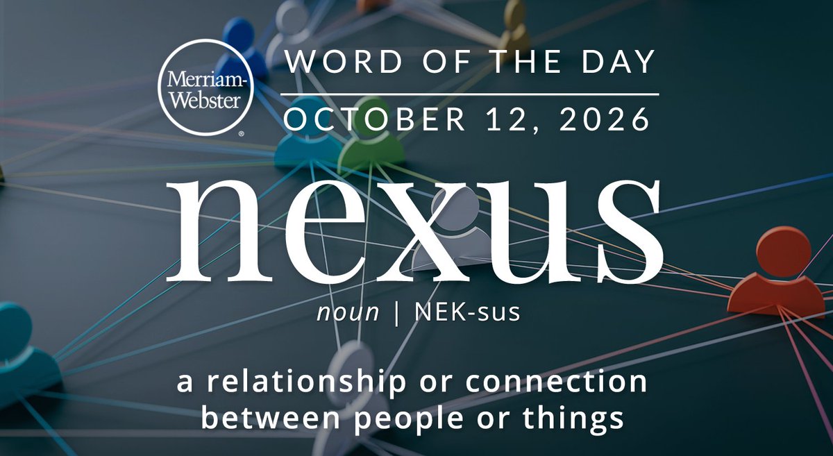 MerriamWebster's tweet photo. The #WordOfTheDay is ‘nexus.’ 
https://t.co/FgMRbNprY7 https://t.co/yRUokfLPih