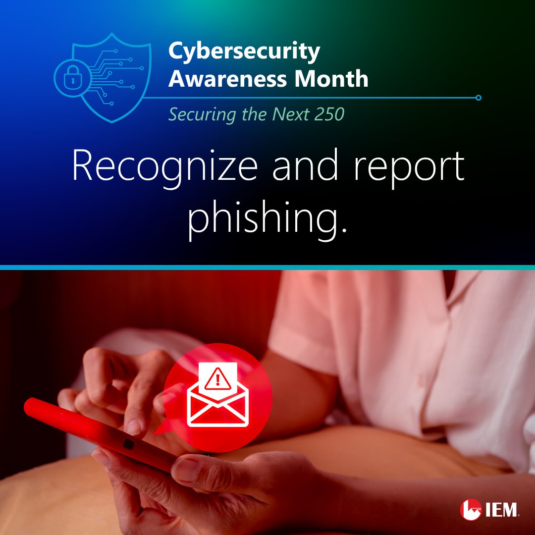 IEMNews's tweet photo. Phishing tricks people into opening malicious attachments, clicking harmful links, or handing over sensitive information. It comes through emails, texts, phone calls, & social media messages, too.
Stay #cybersafe by learning to recognize & report suspected phishing attacks. https://t.co/9tGWZLgeFW