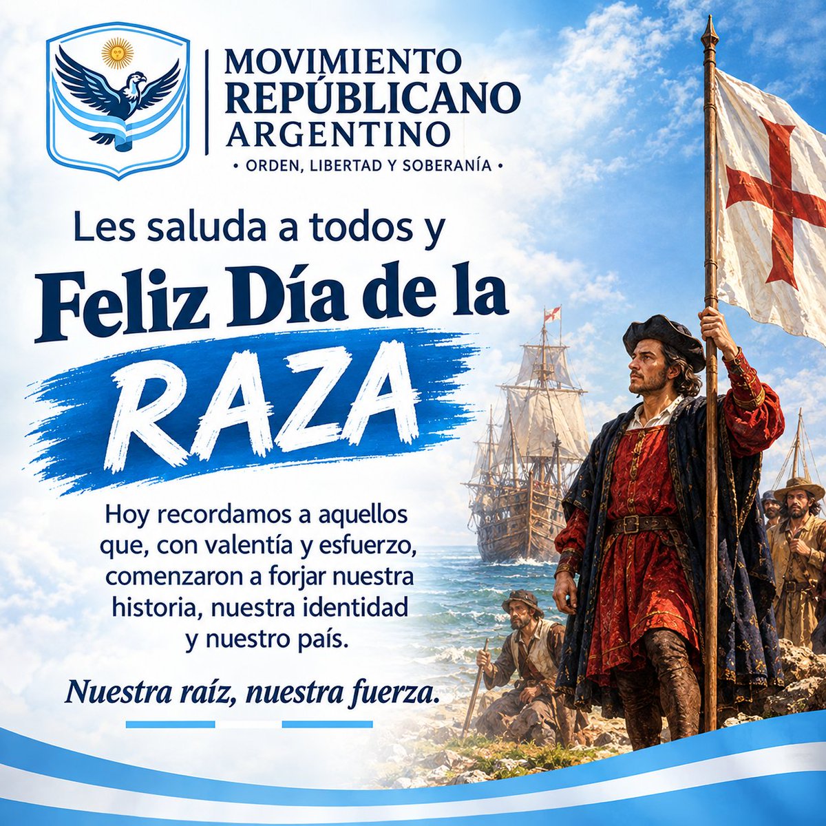 movRArgoficial's tweet photo. Hoy es #DiaDeLaRaza 
#Argentina @PRArgoficial 
#MovImientoRepublicanoArg https://t.co/jaDfotWY72