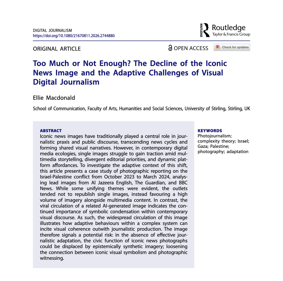 djeditorialteam's tweet photo. ONLINE FIRST! This article by Ellie Macdonald examines the decline of iconic news #images and the challenges facing visual digital #journalism, drawing on coverage of the Israel–Palestine conflict. Available with OPEN ACCESS.
➡️ https://t.co/VJTjSRdSft https://t.co/oIM1yXXgeQ
