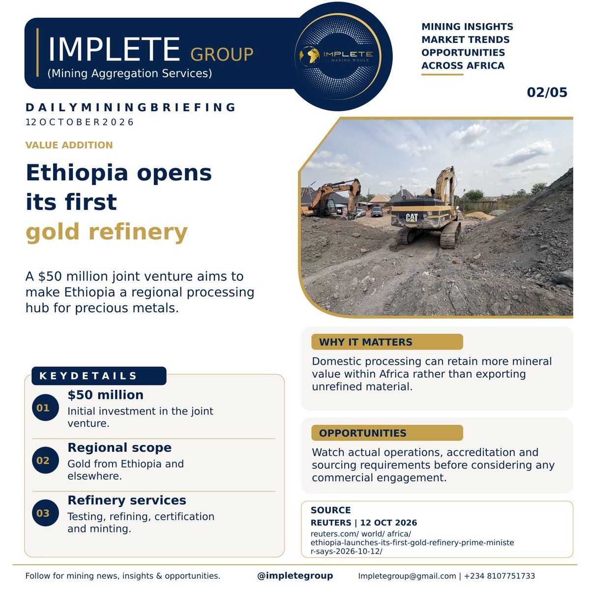 SantresTime's tweet photo. Africa is moving from extraction to value.
Ethiopia has opened its first gold refinery, U.S. critical-minerals finance is widening, and Nigeria heads into African Mining Week with processing and investment firmly on the agenda.
#ImpleteGroup #NigeriaMining #AfricanMining https://t.co/Xr1wigTn4i
