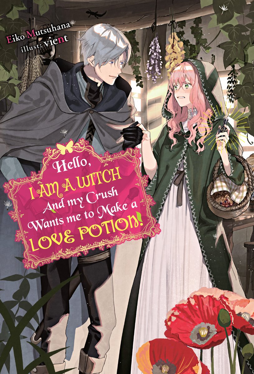 CrossInfWorld's tweet photo. We're thrilled to announce Hello, I am a Witch and my Crush Wants me to Make a Love Potion's anime adaptation is now airing weekly! Now's the time to catch up on the heartwarming light novels about a shut-in witch and an arrogant, straitlaced knight whose romance starts from a love potion. This is a great cozy series for those of you who want a shorter read, because it's a completed duology with a happy ending!

https://t.co/joDTBPmUfX
