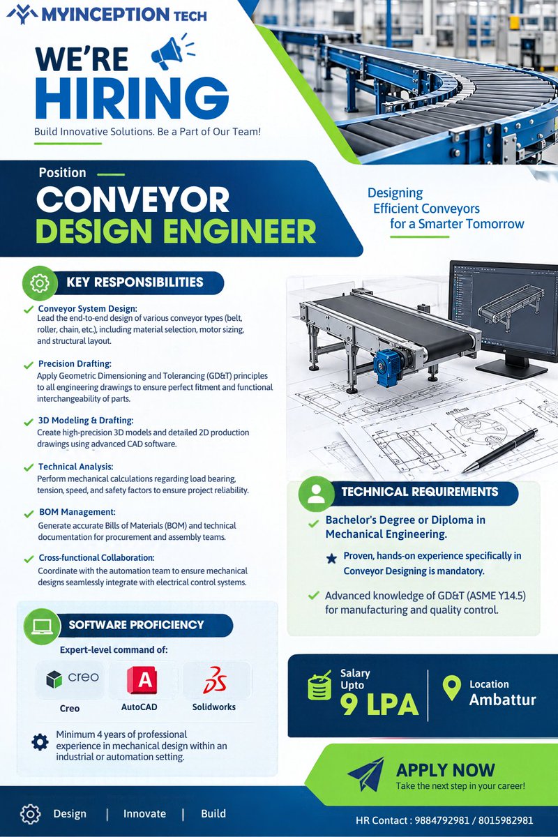 MyInceptionTech's tweet photo. 🚀 **WE’RE HIRING – CONVEYOR DESIGN ENGINEER!**
 
 Ready to design, innovate, and build the future? 💡
 
 👉 Tag someone who would be a perfect fit for this opportunity!
 
 Followed @MyInceptionTech 
 
 #MyInceptionTech #HiringAlert #WeAreHiring #ConveyorDesignEngineer #Creo https://t.co/qBmoobJHfP