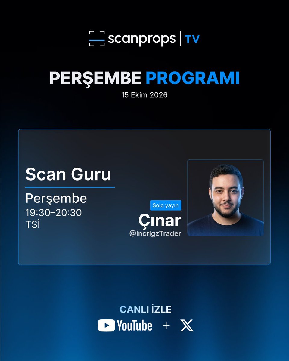 scanpropstr's tweet photo. BU HAFTA SCANPROPS TV. 🔵

🕢 Salı 13 Ekim 19:30 Prop Desk · Cem ve Ekin
🕢 Çarşamba 14 Ekim 19:30 Scan Fiber · Kodak
🕣 Çarşamba 14 Ekim 20:30 ScanCult · Oguzhander ve Void
🕢 Perşembe 15 Ekim 19:30 Scan Guru · Çınar

ScanProps TV. Traderlar yayında.

TSİ. YouTube ve X'te canlı. https://t.co/0e7STGENFo