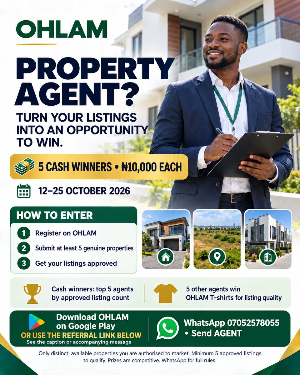 oziomadot's tweet photo. 🏠 Join the OHLAM Agent Listing Challenge!

Five winning agents receive ₦10,000 each, and five other qualifying agents win OHLAM T-shirts.

📅 12–25 October 2026

Register using my referral link:
👉 https://t.co/TxiK3uL21J https://t.co/QmADshYUZ6
