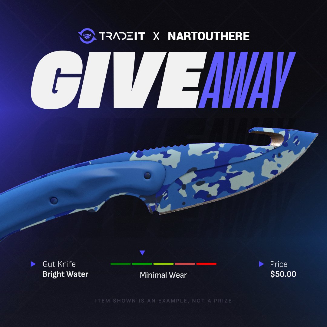 NartOutHere's tweet photo. 🎁 CS2 GIVEAWAY 🎁 

🔪 $50 Gut Knife | Bright Water 🔪

To enter:
✅ Follow @tradeit_gg  &amp; @NartOutHere
❤️ Like and Repost
 🫵 Tag a friend

⏰ Giveaway ends in 7 days https://t.co/62H2U7r3bI