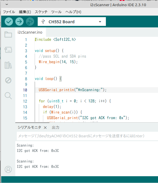 TororoLab's tweet photo. なお、CH552のサンプル（ボードにCH55を選んだ上でファイル＞スケッチ例＞SoftI2C）にI2Cscannerがありました。結果はシリアルモニタに出せます。 https://t.co/wznoZNC0St