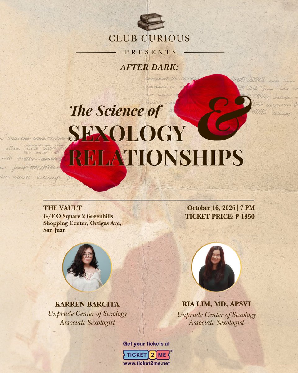 Ticket2MeNet's tweet photo. CLUB CURIOUS PRESENTS AFTER DARK: THE SCIENCE OF SEXOLOGY & RELATIONSHIPS | October 16, 2026 | 7:00 p.m. | The Vault, GF O Square 2 Greenhills Shopping Center, San Juan | 🎟️🔗 https://t.co/6Dso0aiAZI

Why did nobody teach us about sex and relationships?

For something so deeply human, conversations around intimacy, attraction and relationships are still often surrounded by awkwardness, misconceptions and things we simply never learned to talk about.

Club Curious PH goes after dark with the Unprude Center of Sexology as we look at sex and relationships through the lenses of Filipino culture, history, science and wellness—and unpack how the way we understand intimacy has evolved over time

Topic 1: Swipe Right on Sex Ed: Debunking the Myths We Grew Up With
Topic 2: Owning Your Pleasure: Reclaiming Ancestral Agency & the Roots of Desire

Online (via Zoom) tickets also available!

Ticket easy with Ticket2Me!