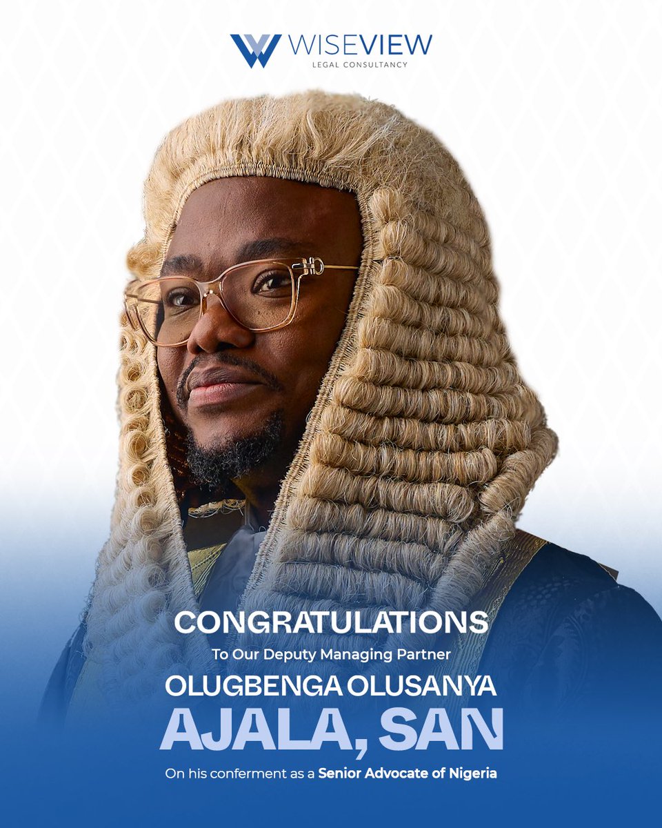 WiseviewlegalC's tweet photo. Congratulations to our Deputy Managing Partner, Olugbenga Olusanya Ajala, SAN, on his conferment as a Senior Advocate of Nigeria. 

We celebrate this remarkable milestone. 

#SAN #Congratulations https://t.co/d0JtlEf7Hy