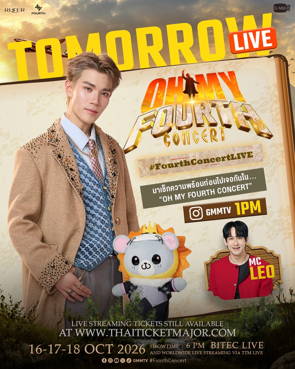 GMMTV's tweet photo. TOMORROW LIVE | #FourthConcert
พรุ่งนี้พบกับ “โฟร์ท” มาเช็กความพร้อมก่อนไปเจอกันใน 'OH MY FOURTH CONCERT' 🤩🙌🏻 

📍14 OCT 26 | 1 PM Instagram : GMMTV

Buy Live Streaming Tickets 👉🏻 https://t.co/H9QPhsBaUw 

🗓️ 16-17-18 OCTOBER 2026
📍 BITEC LIVE
And worldwide live streaming via TTM LIVE

#GMMTV 
@tawattannn @_lookkhunnoo