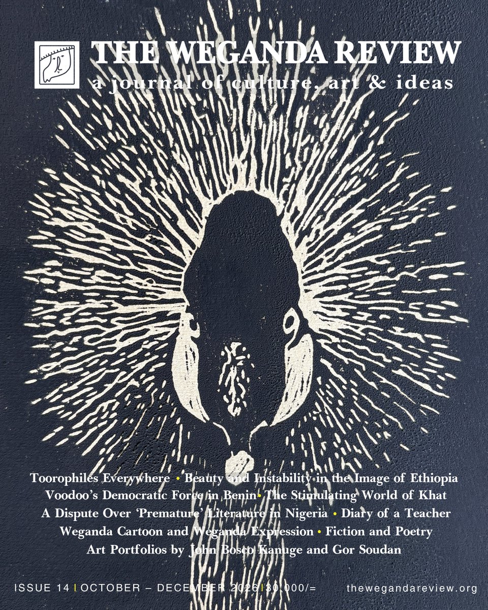WegandaReview's tweet photo. The cover of the 14th issue of @WegandaReview, with art portfolios by J.B. Kanuge &amp; Gor Soudan. As expected, the mix of essays is as compelling as it is eclectic. @PTabaire @YusufSerunkuma @cobbo3 @AndrewMwenda @OdokiJ @Winnie_Byanyima @BBatwooki @Kwezi_Tabaro @BongeMuhwezi https://t.co/3uTUkFN530