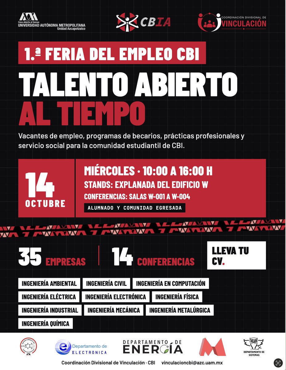 UAMAzcOficial's tweet photo. 💼🐾 ¡Pantera, impulsa tu futuro profesional!

Asiste a la 1.ª Feria del Empleo CBI y acércate a nuevas oportunidades laborales. ❤️

📅 Miércoles 14 de octubre
🕙 De 10:00 a 16:00 hrs.
📍 Explanada del edificio W

📄 ¡No olvides llevar tu CV!

¡Te esperamos! 🚀 https://t.co/knrWBgRl58