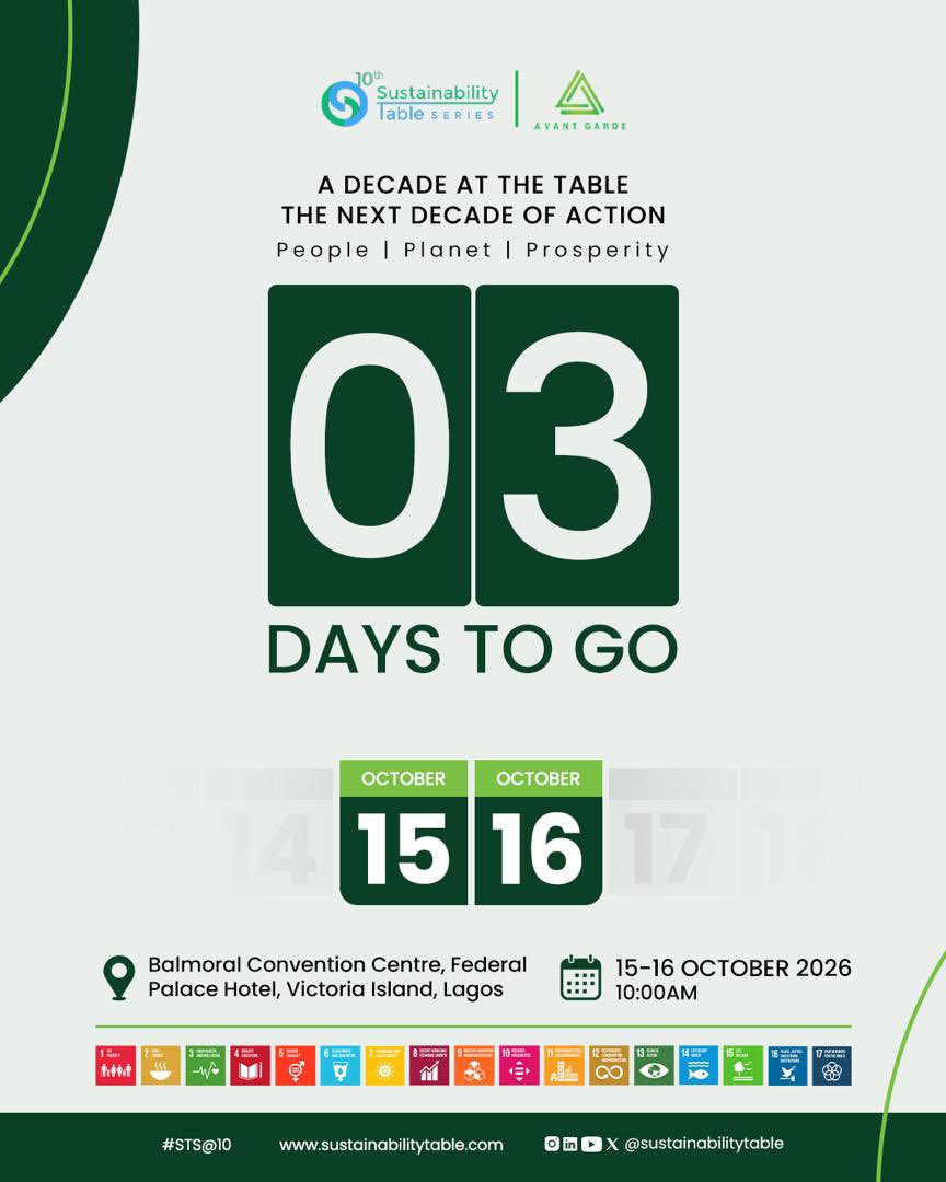 nestaseyi's tweet photo. Ten years of conversations. Ten years of ideas. Now, itβs time to drive greater action.
Join the 10th Sustainability Table Discourse Series (#STSAt10) as we explore how people, planet and prosperity can shape a more sustainable future.
π
October 15β16, 2026
π Balmoral Convention Centre, Federal Palace Hotel, Lagos
Be part of the conversation. Be part of the change.
#STSeries
#SustainabilityTable #PeoplePlanetProsperity