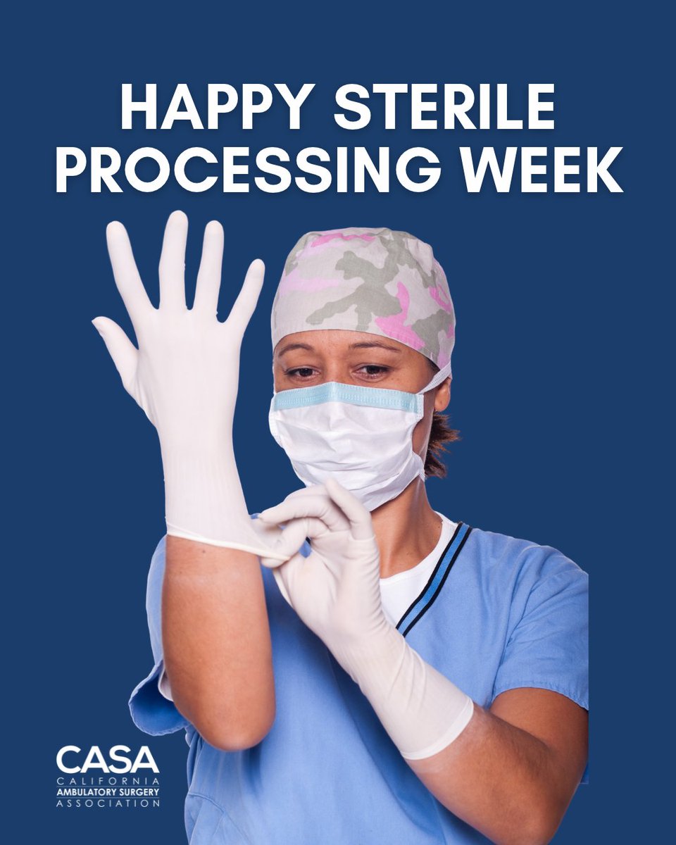 CASA_ASC_Assn's tweet photo. CASA marks Sterile Processing Week by thanking the scrub tech professionals whose attention to detail protects patients before they ever reach the operating room. https://t.co/eLenPOFnu3